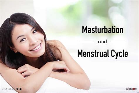 Masturbation During Periods: Your Guide to Comfort and。